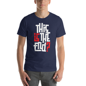 IS/THIS IS THE END? Reverse Short-Sleeve Unisex T-Shirt