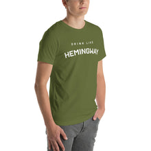 Drink Like Hemingway Short-Sleeve Unisex T-Shirt