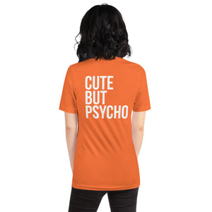 Cute But Psycho Short-Sleeve Unisex T-Shirt