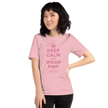 Keep Calm and Wear Pink Short-Sleeve Unisex T-Shirt