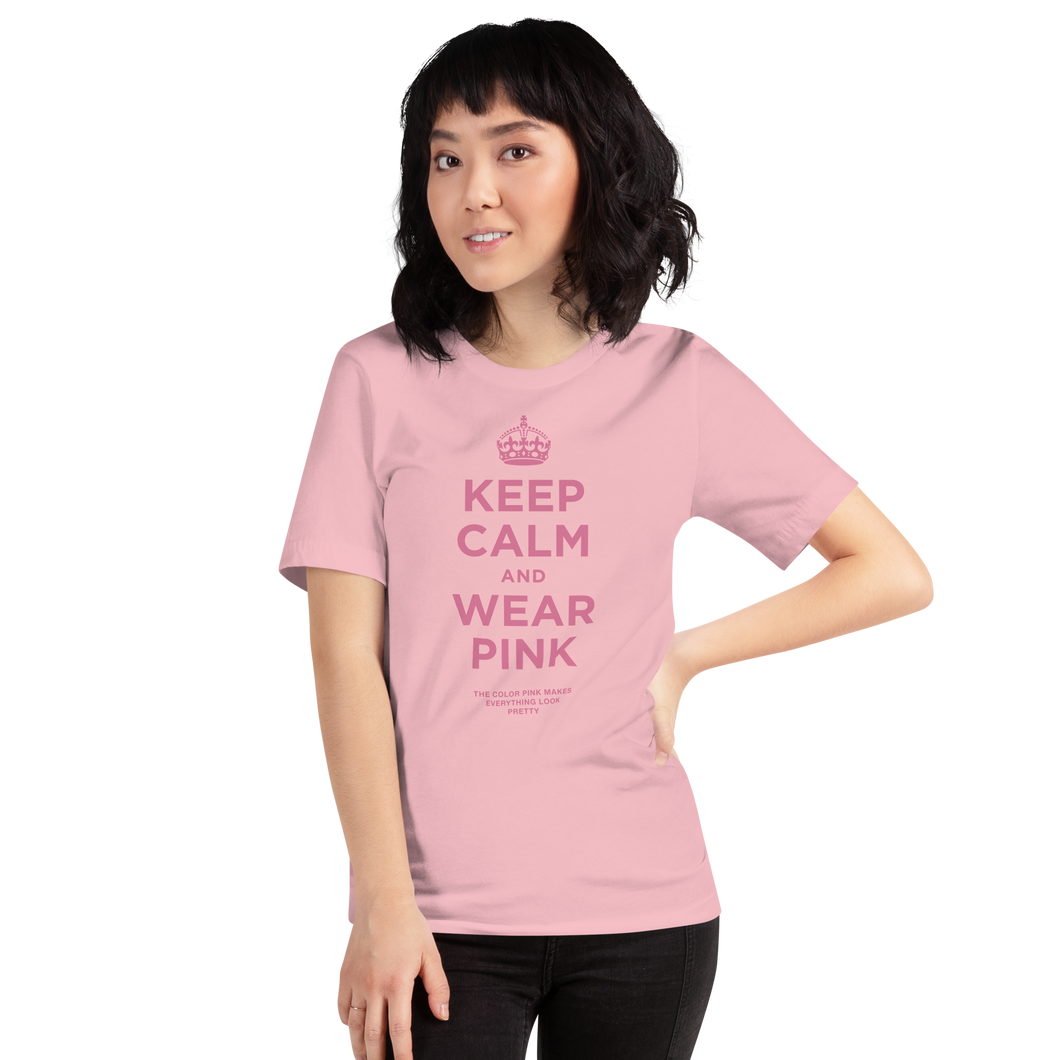 Keep Calm and Wear Pink Short-Sleeve Unisex T-Shirt