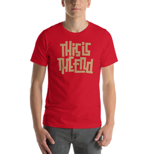 THIS IS THE END? Short-Sleeve Unisex T-Shirt