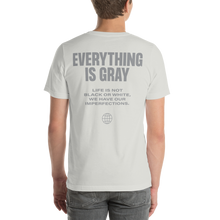 Everything is Gray Short-Sleeve Unisex T-Shirt