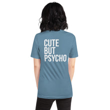 Cute But Psycho Short-Sleeve Unisex T-Shirt