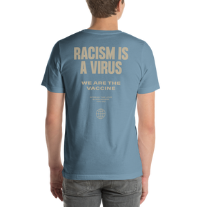 Racism is a Virus Short-Sleeve Unisex T-Shirt