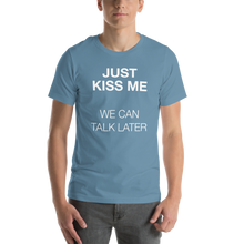 Just Kiss Me (Funny) Unisex T-shirt