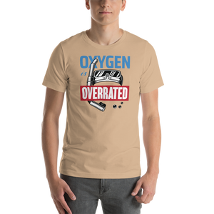 Oxygen is Overrated Short-Sleeve Unisex T-Shirt