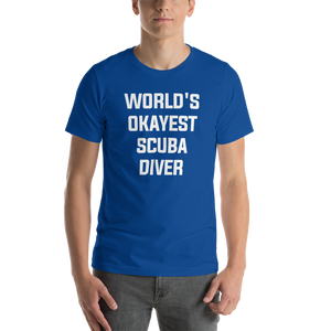 World's Okayest Scuba Diver Short-Sleeve Unisex T-Shirt