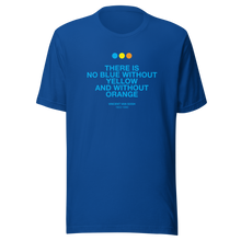 There is No Blue Short-Sleeve Unisex T-Shirt