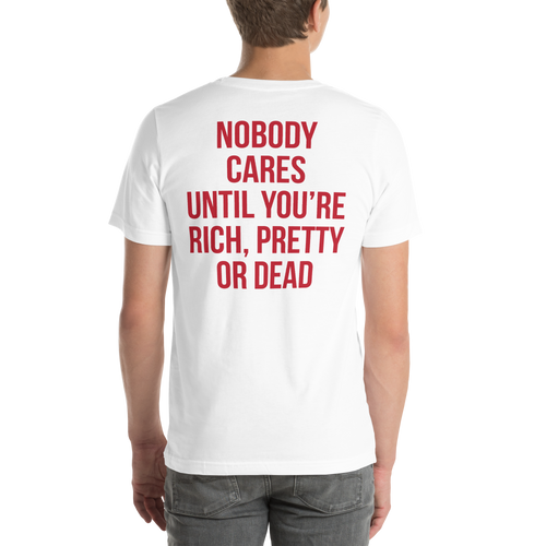 Nobody Cares (Funny) Unisex T-shirt