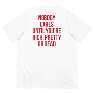 Nobody Cares (Funny) Unisex T-shirt