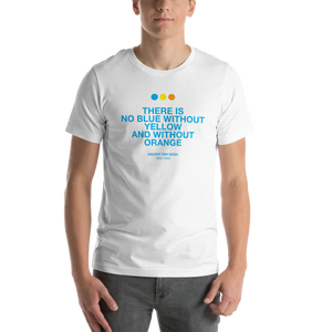 There is No Blue Short-Sleeve Unisex T-Shirt