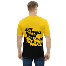 Shit happens when you trust the wrong people (Bold) Men's T-shirt by Design Express