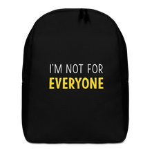 Default Title I'm Not For Everyone (Funny) Minimalist Backpack by Design Express