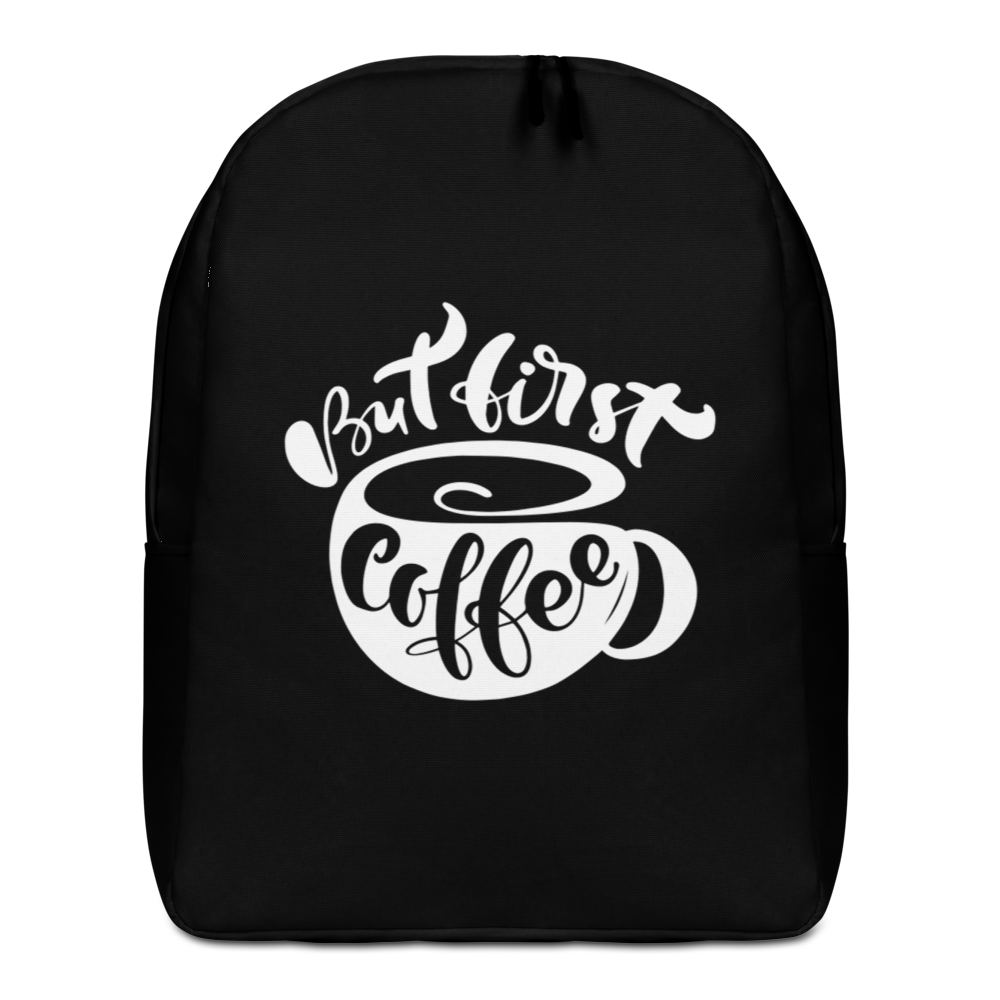 Default Title But First Coffee (Coffee Lover) Funny Minimalist Backpack by Design Express