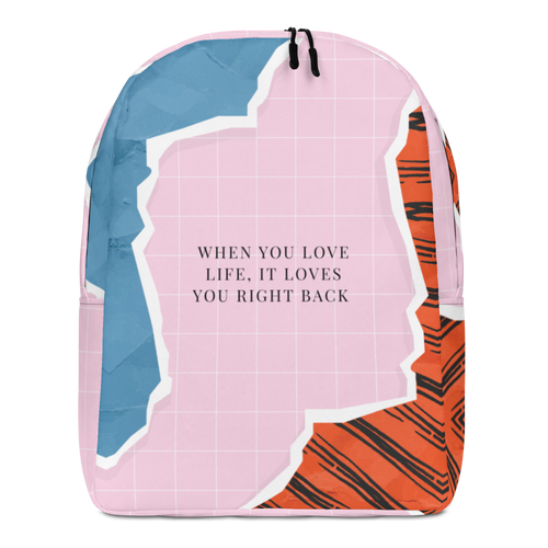 Default Title When you love life, it loves you right back Minimalist Backpack by Design Express