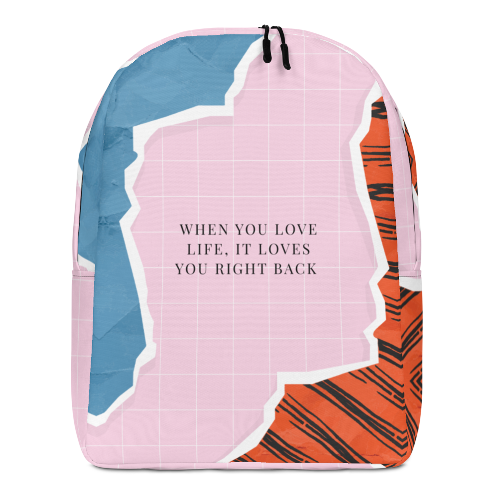 Default Title When you love life, it loves you right back Minimalist Backpack by Design Express