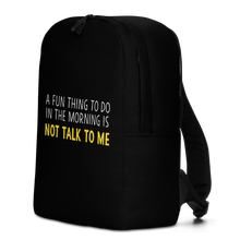 Not Talk To Me (Funny) Minimalist Backpack by Design Express