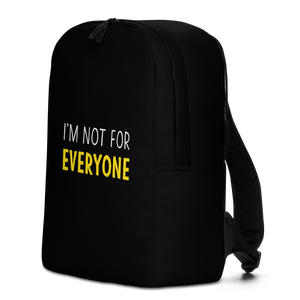 I'm Not For Everyone (Funny) Minimalist Backpack by Design Express