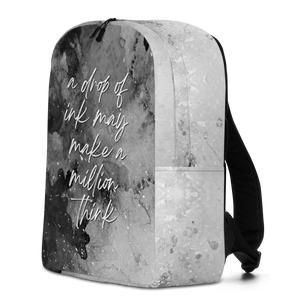 a drop of ink may make a million think Minimalist Backpack by Design Express