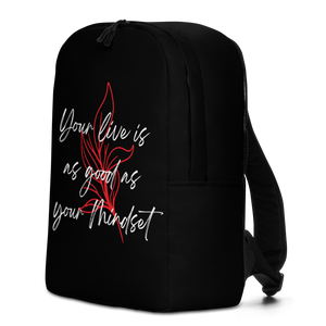 Your life is as good as your mindset Minimalist Backpack by Design Express