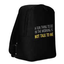 Not Talk To Me (Funny) Minimalist Backpack by Design Express