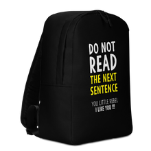 Do Not Read The Next Sentence Minimalist Backpack by Design Express