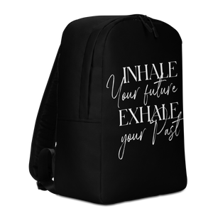 Inhale your future, exhale your past (motivation) Minimalist Backpack by Design Express