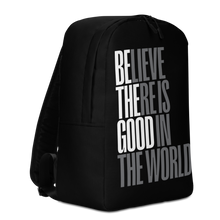 Believe There is Good in the World (motivation) Minimalist Backpack by Design Express