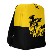 Shit happens when you trust the wrong people (Bold) Minimalist Backpack by Design Express