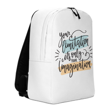 Your limitation it's only your imagination Backpack by Design Express