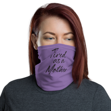 Default Title Tired As a Mother Funny Face Mask & Neck Gaiter by Design Express