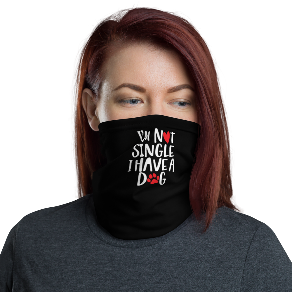 Default Title I'm Not Single, I Have A Dog (Dog Lover) Funny Face Mask & Neck Gaiter by Design Express