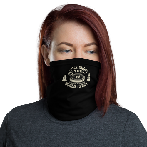 Default Title Life Is Short, World is Wide Face Mask & Neck Gaiter by Design Express