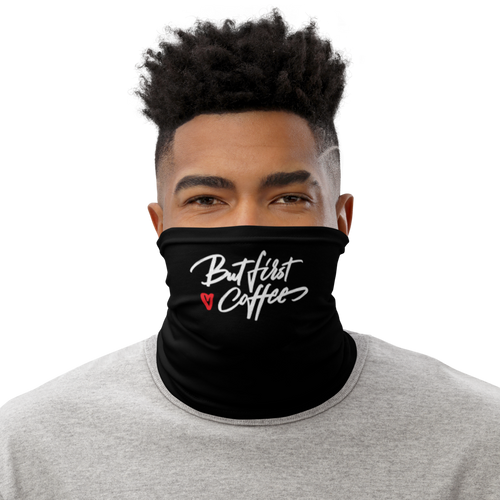 Default Title But First Coffee (Funny) Face Mask & Neck Gaiter by Design Express