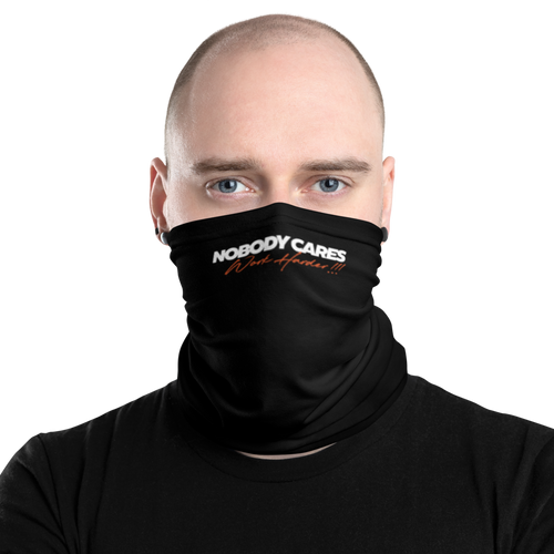 Default Title Nobody Cares, Work Harder (Motivation) Face Mask & Neck Gaiter by Design Express