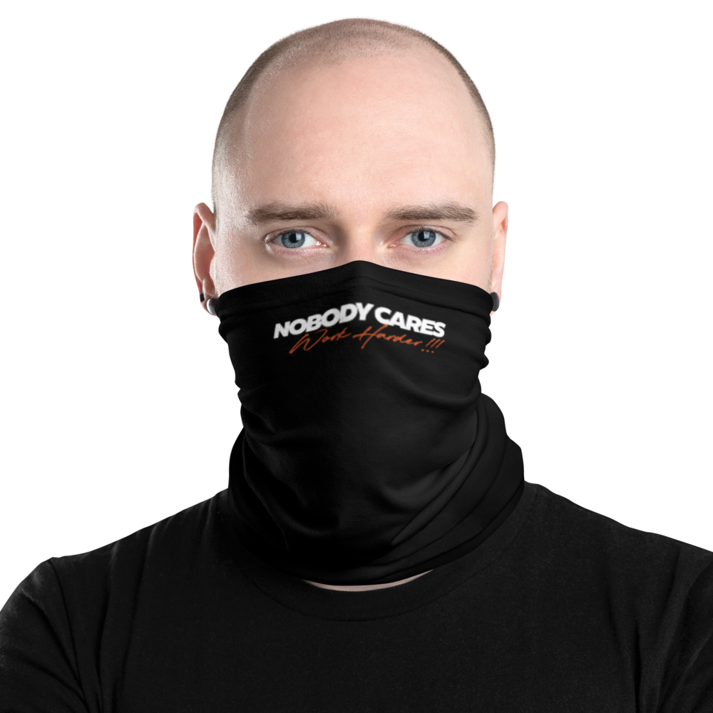 Default Title Nobody Cares, Work Harder (Motivation) Face Mask & Neck Gaiter by Design Express