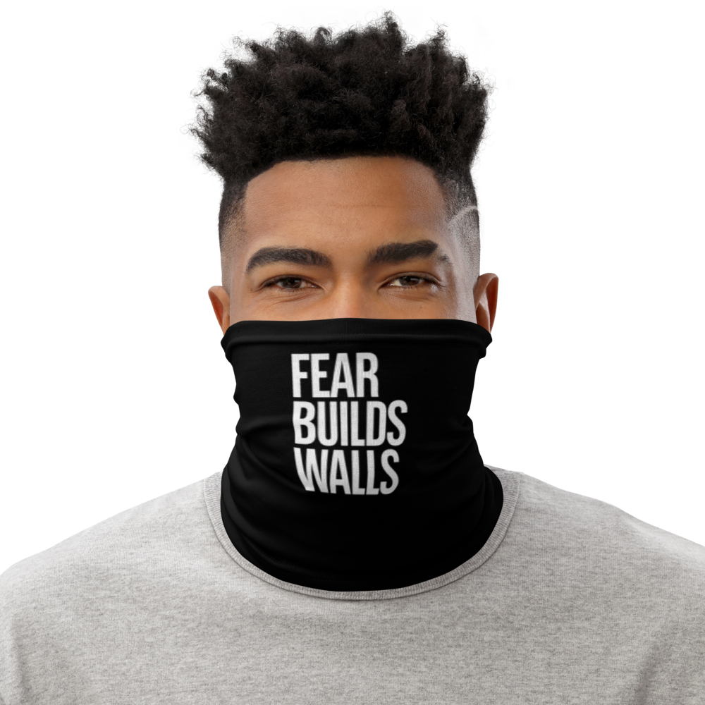 Default Title Fear Builds Walls (motivation) Face Mask & Neck Gaiter by Design Express