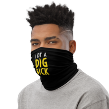 I Got a Dig Bick (Funny) Face Mask & Neck Gaiter by Design Express