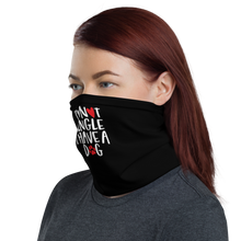 I'm Not Single, I Have A Dog (Dog Lover) Funny Face Mask & Neck Gaiter by Design Express