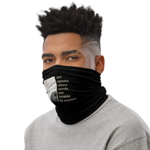 Art speaks where words are unable to explain Face Mask & Neck Gaiter Sizes: One Size by Design Express