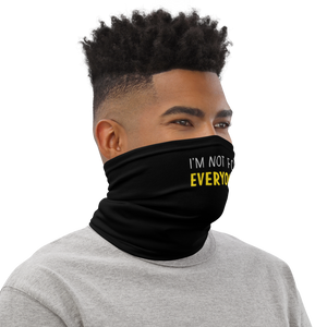 I'm Not For Everyone (Funny) Face Mask & Neck Gaiter by Design Express