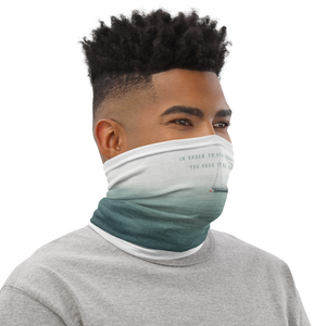 In order to heal yourself, you have to be ocean Face Mask & Neck Gaiter by Design Express