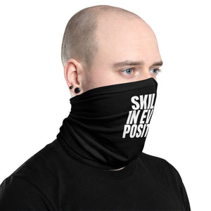 Skilled in Every Position (Funny) Face Mask & Neck Gaiter