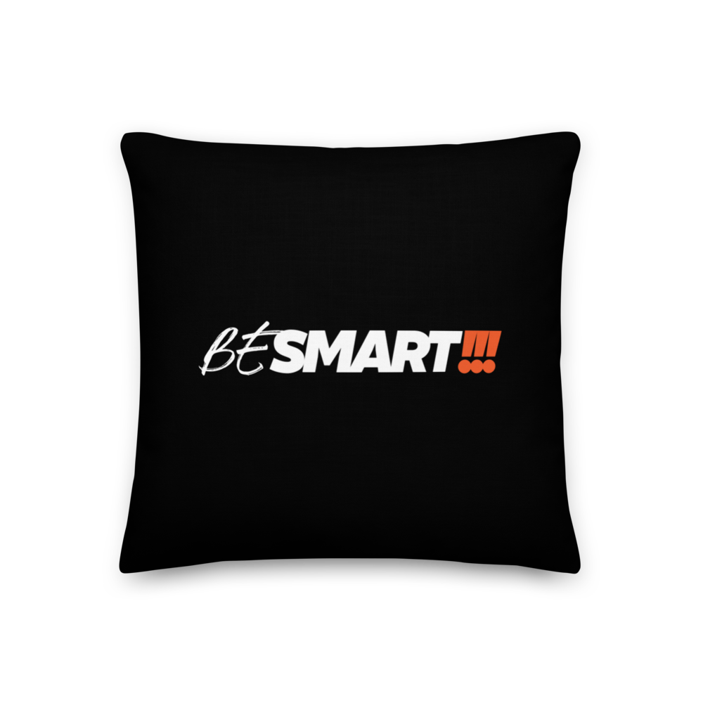 18″×18″ Be Smart (Motivation) Premium Pillow by Design Express