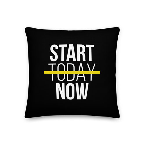 18″×18″ Start Now (Motivation) Premium Pillow by Design Express