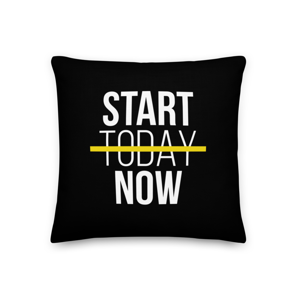 18″×18″ Start Now (Motivation) Premium Pillow by Design Express