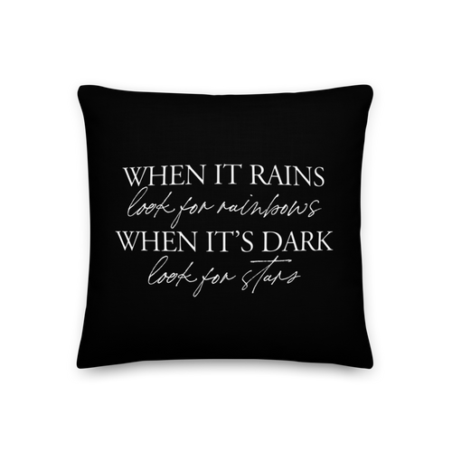 18″×18″ When it rains, look for rainbows (Quotes) Premium Pillow by Design Express