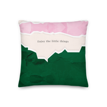 18″×18″ Enjoy the little things Premium Pillow by Design Express