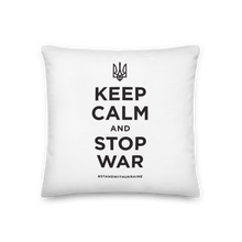 18″×18″ Keep Calm and Stop War (Support Ukraine) Black Print Premium Pillow by Design Express